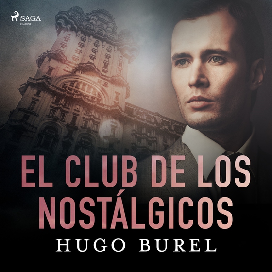 El club de los nostálgicos