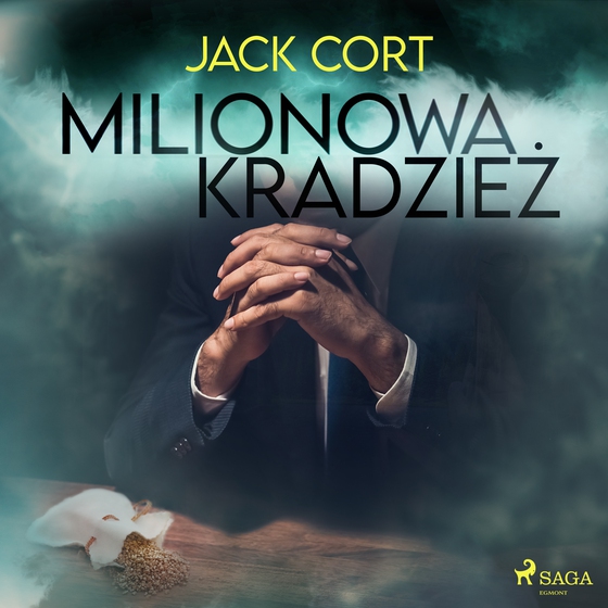 Milionowa kradzież (lydbog) af Jack Cort