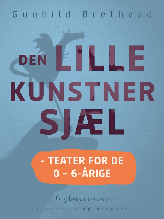 Den lille kunstnersjæl - teater for de 0 – 6-årige