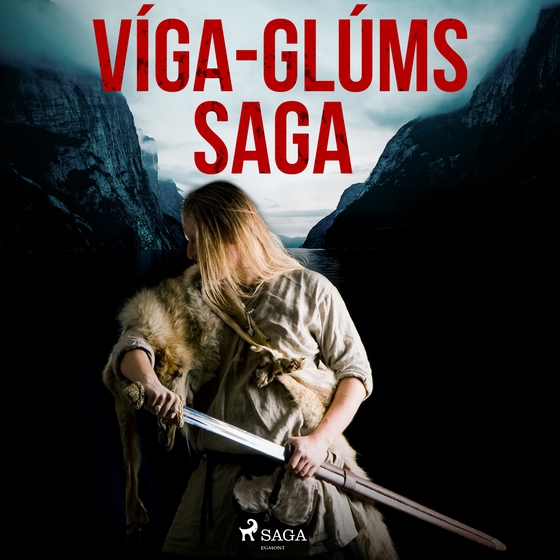 Víga-Glúms saga (lydbog) af – Óþekktur