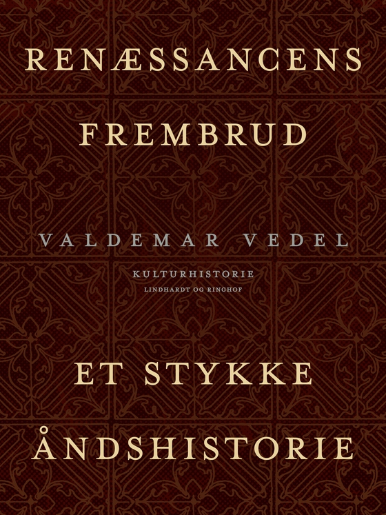 Renæssancens frembrud. Et stykke åndshistorie (e-bog) af Valdemar Vedel