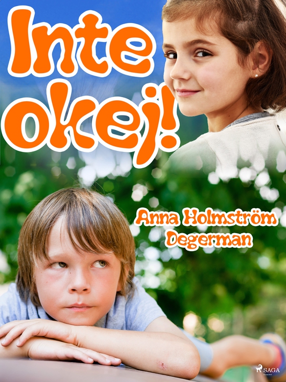 Inte okej! (e-bog) af Anna Holmström Degerman