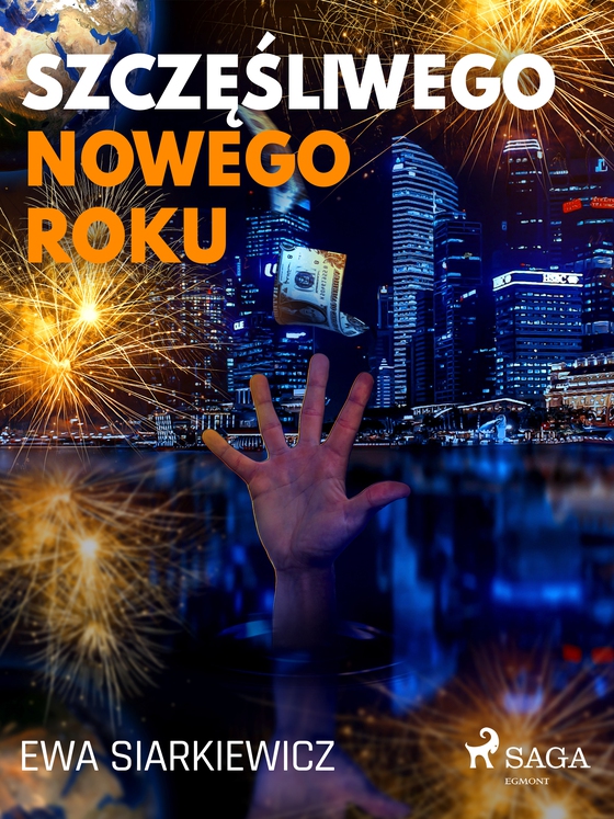 Szczęśliwego Nowego Roku (e-bog) af Ewa Siarkiewicz