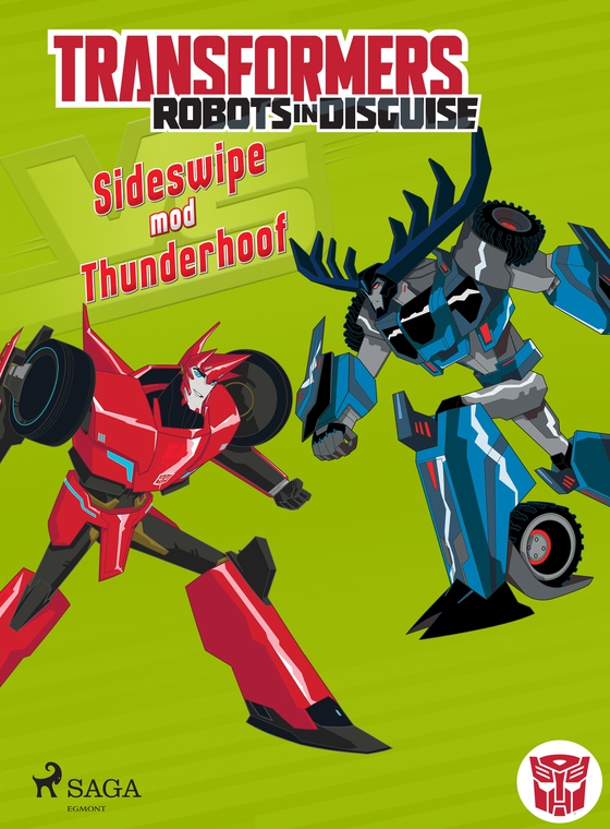 Transformers - Robots in Disguise - Sideswipe mod Thunderhoof (e-bog) af John Sazaklis