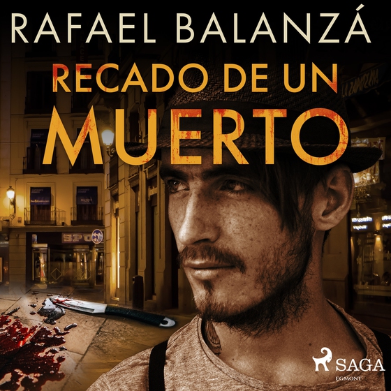Recado de un muerto (lydbog) af Rafael Balanzá