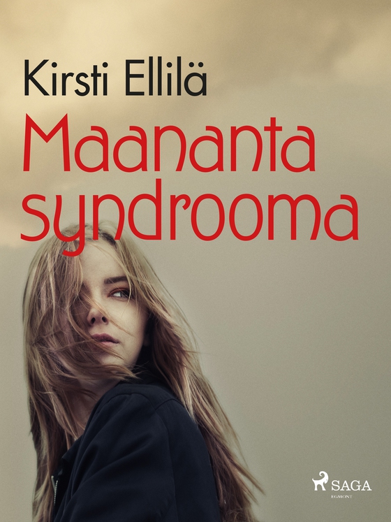 Maanantaisyndrooma (e-bog) af Kirsti Ellilä