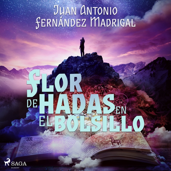 Flor de hadas en el bolsillo (lydbog) af Juan Antonio Fernández Madriga