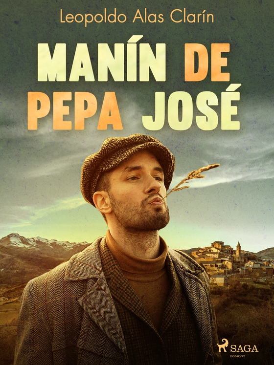 Manín de Pepa José (e-bog) af Leopoldo Alas Clarín
