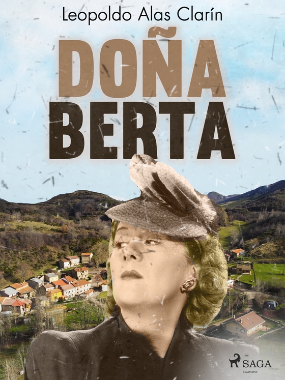 Doña Berta (e-bog) af Leopoldo Alas Clarín
