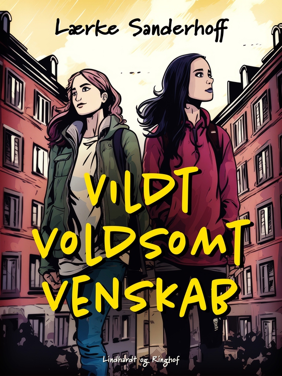 Vildt voldsomt venskab