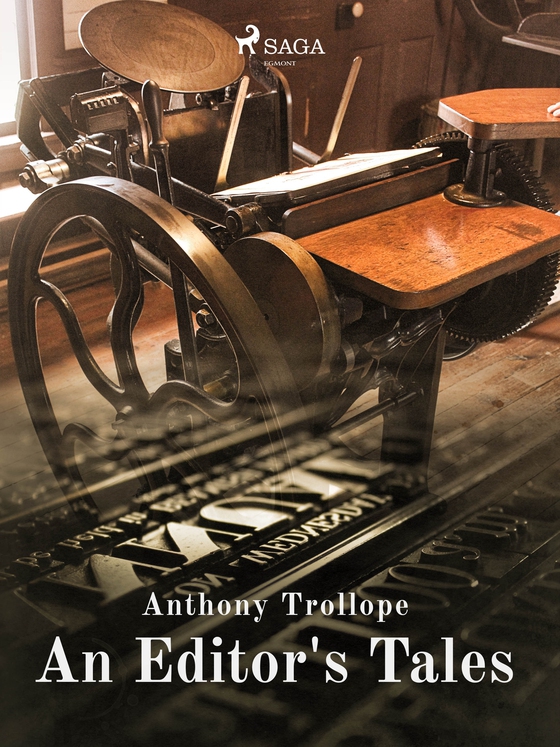 An Editor's Tales (e-bog) af Anthony Trollope