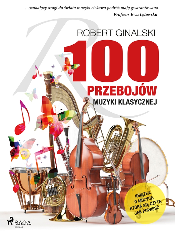100 przebojów muzyki klasycznej (e-bog) af Robert Ginalski