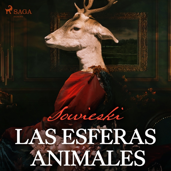 Las esferas animales (lydbog) af Sowieski