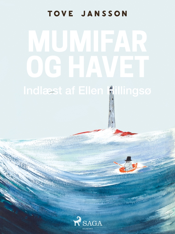 Mumitrolden 8 - Mumifar og havet