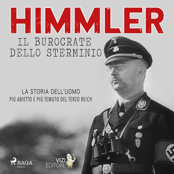 Himmler – Il burocrate dello sterminio (lydbog) af Lucas Hugo Pavetto