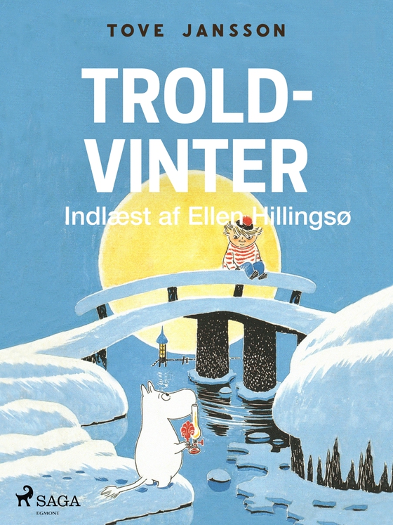 Mumitrolden 6 - Troldvinter (lydbog) af Tove Jansson