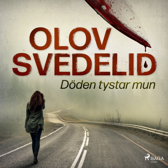 Döden tystar mun (lydbog) af Olov Svedelid