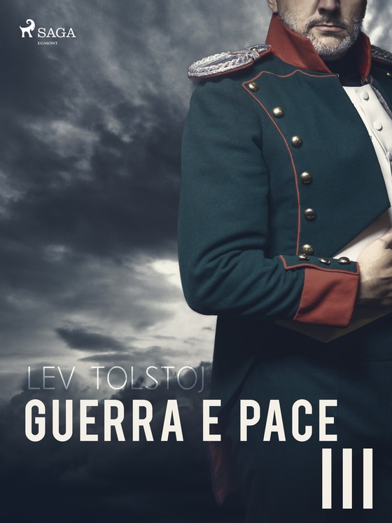 Guerra e pace III (e-bog) af Lev Tolstoj