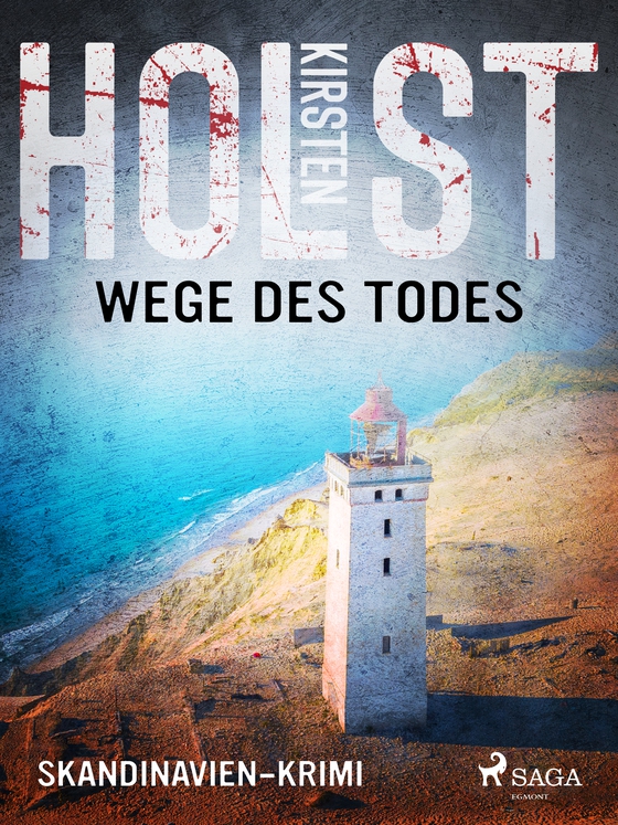 Wege des Todes - Skandinavien-Krimi (e-bog) af Kirsten Holst