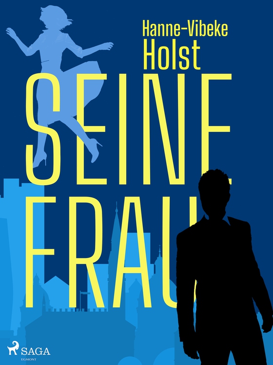 Seine Frau (e-bog) af Hanne-Vibeke Holst
