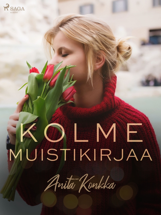 Kolme muistikirjaa (e-bog) af Anita Konkka
