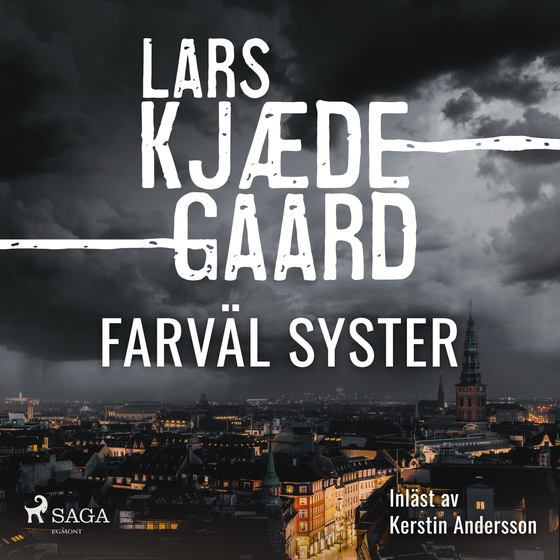 Farväl syster (lydbog) af Lars Kjædegaard