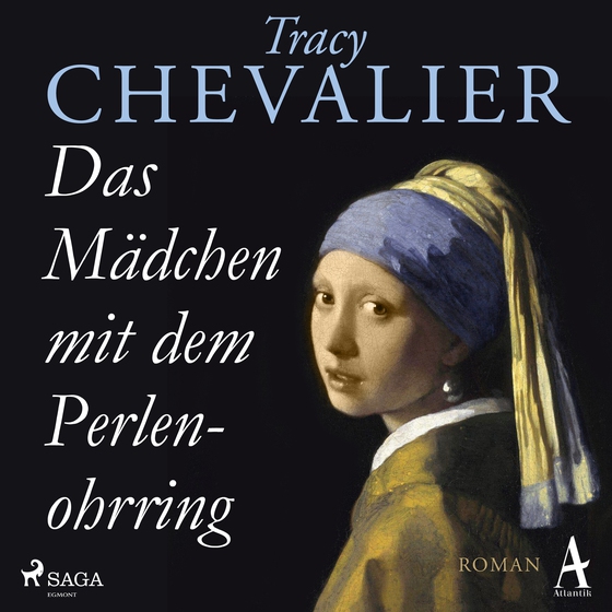 Das Mädchen mit dem Perlenohrring (lydbog) af Tracy Chevalier