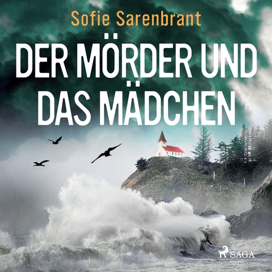 Der Mörder und das Mädchen (lydbog) af Sofie Sarenbrant