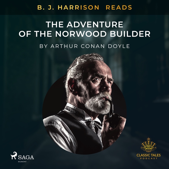 B. J. Harrison Reads The Adventure of the Norwood Builder (lydbog) af Arthur Conan Doyle