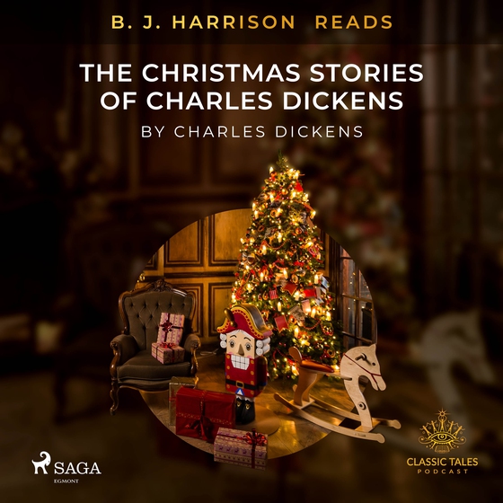 B. J. Harrison Reads The Christmas Stories of Charles Dickens (lydbog) af Charles Dickens