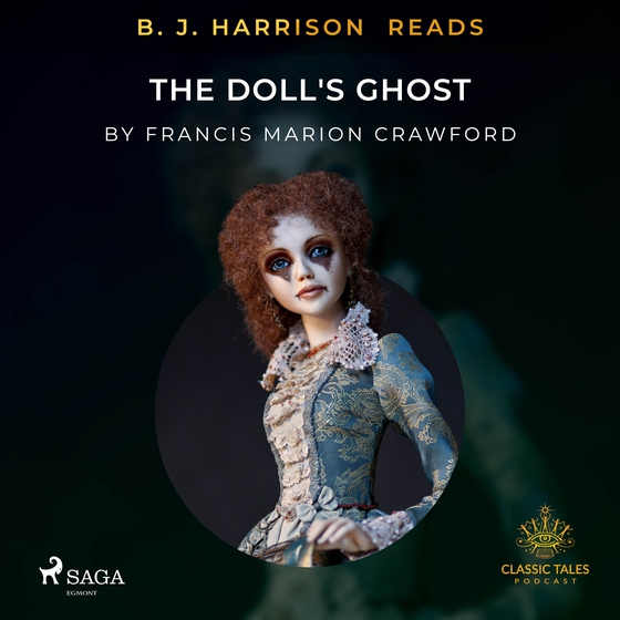 B. J. Harrison Reads The Doll's Ghost (lydbog) af Francis Marion Crawford