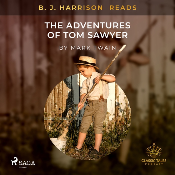 B. J. Harrison Reads The Adventures of Tom Sawyer (lydbog) af Mark Twain