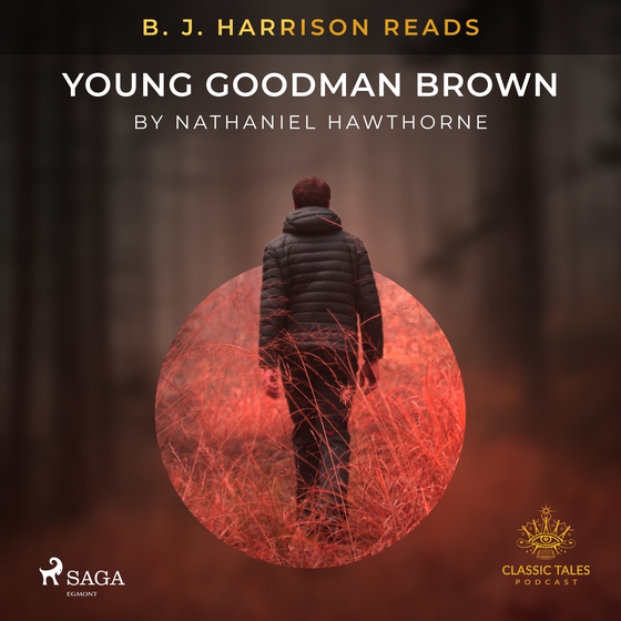 B. J. Harrison Reads Young Goodman Brown (lydbog) af Nathaniel Hawthorne