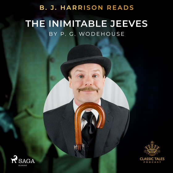 B. J. Harrison Reads The Inimitable Jeeves (lydbog) af P.G. Wodehouse