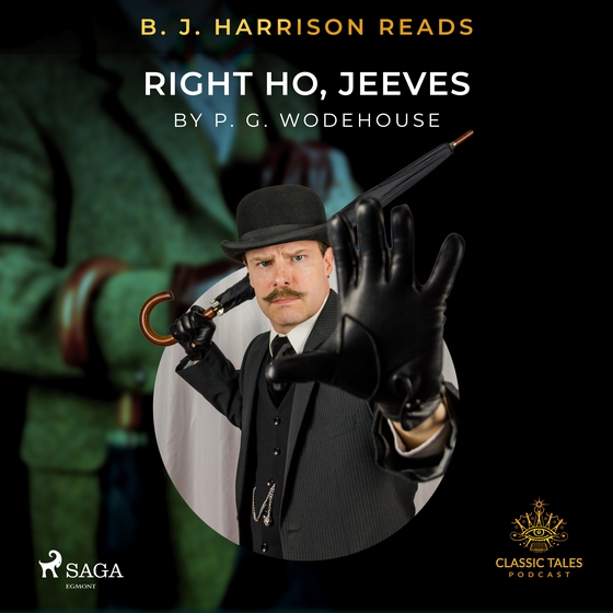 B. J. Harrison Reads Right Ho, Jeeves (lydbog) af P.G. Wodehouse