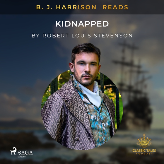 B. J. Harrison Reads Kidnapped (lydbog) af Robert Louis Stevenson