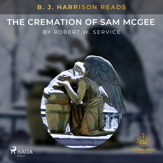 B. J. Harrison Reads The Cremation of Sam McGee (lydbog) af Robert W. Service