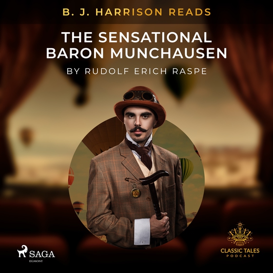 B. J. Harrison Reads The Sensational Baron Munchausen (lydbog) af Rudolf Erich Raspe