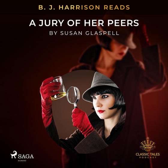 B. J. Harrison Reads A Jury of Her Peers (lydbog) af Susan Glaspell