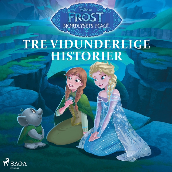 Frost - Nordlysets magi - Tre vidunderlige historier (lydbog) af Disney