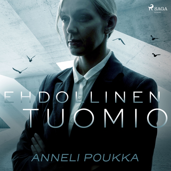 Ehdollinen tuomio (lydbog) af Anneli Poukka