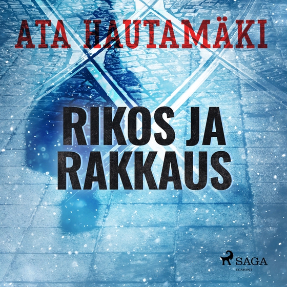 Rikos ja rakkaus (lydbog) af Ata Hautamäki