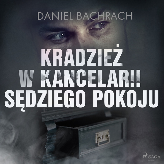 Kradzież w kancelarii sędziego pokoju (lydbog) af Daniel Bachrach