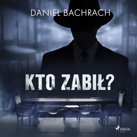 Kto zabił? (lydbog) af Daniel Bachrach