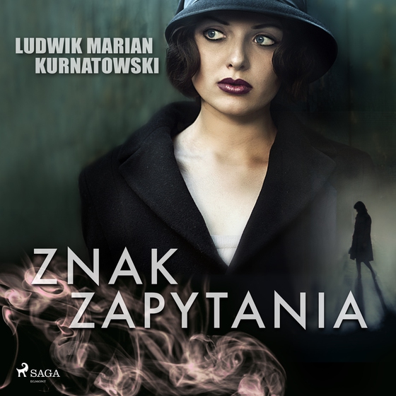 Znak zapytania (lydbog) af Ludwik Marian Kurnatowski