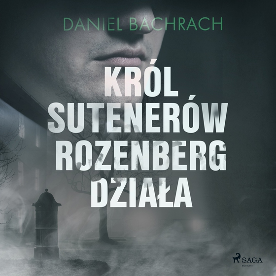 Król sutenerów Rozenberg działa (lydbog) af Daniel Bachrach