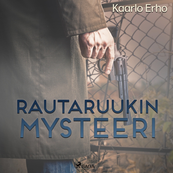 Rautaruukin mysteeri (lydbog) af Kaarlo Erho