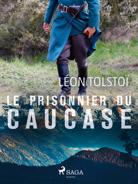 Le Prisonnier du Caucase (e-bog) af Léon Tolstoï