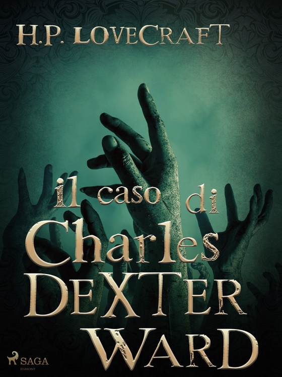 Il caso di Charles Dexter Ward (e-bog) af H. P. Lovecraft