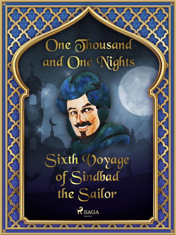 Sixth Voyage of Sindbad the Sailor (e-bog) af One Thousand and One Nights